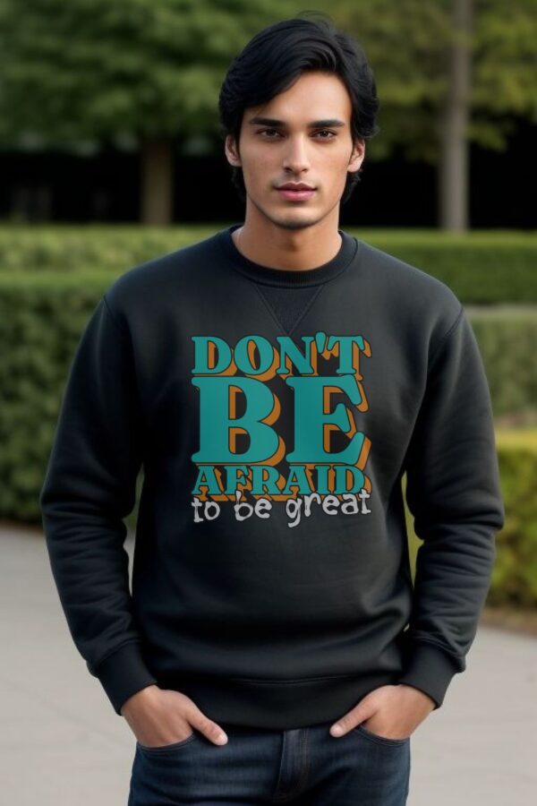 Sweatshirt for men | Be great - Image 3